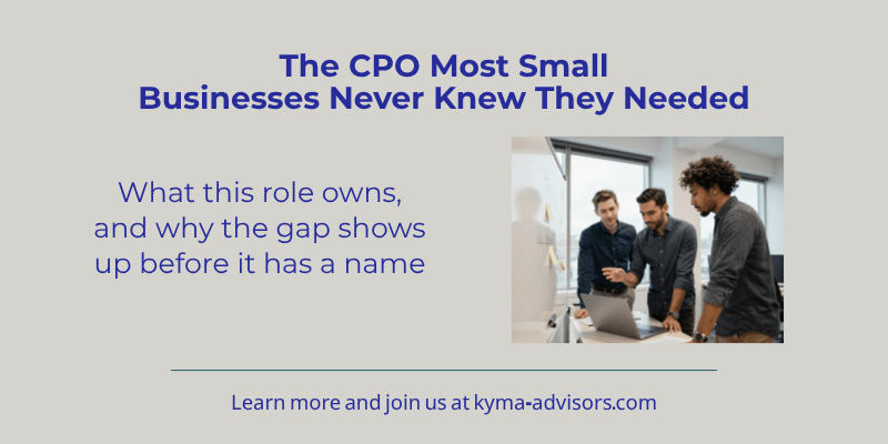 The Chief Product Officer Most Small Businesses Never Knew They Needed