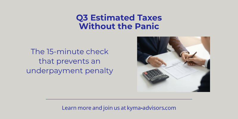 Q3 Estimated Taxes Without the Panic