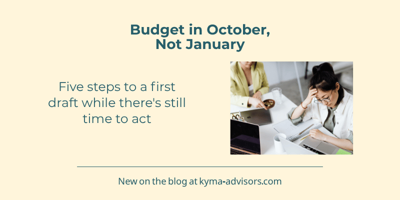 Budget in October, Not January