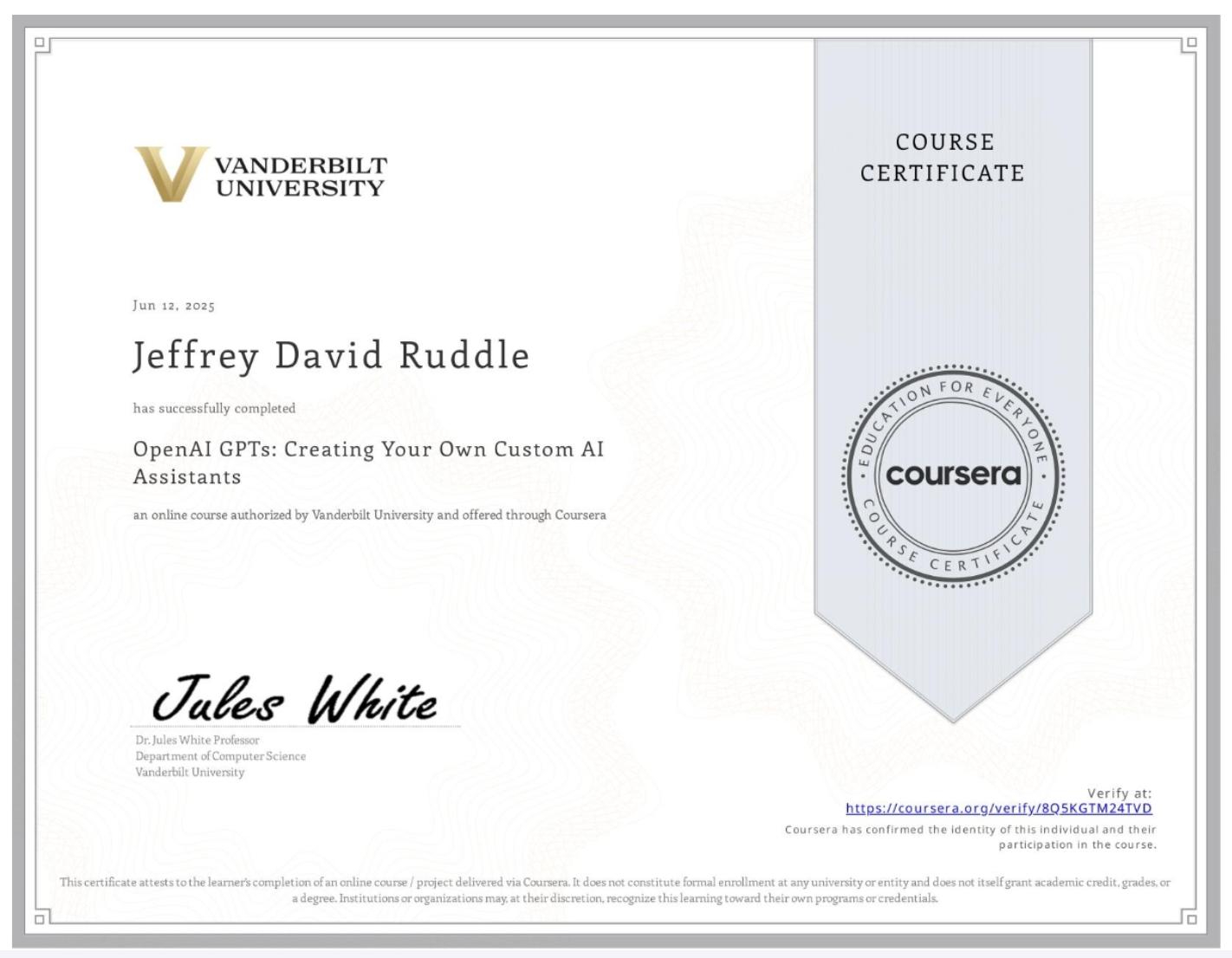 OpenAI GPTs: Creating Your Own Custom AI Assistants

Vanderbilt University

Issued Jun 2025

Credential ID 8Q5KGTM24TVD