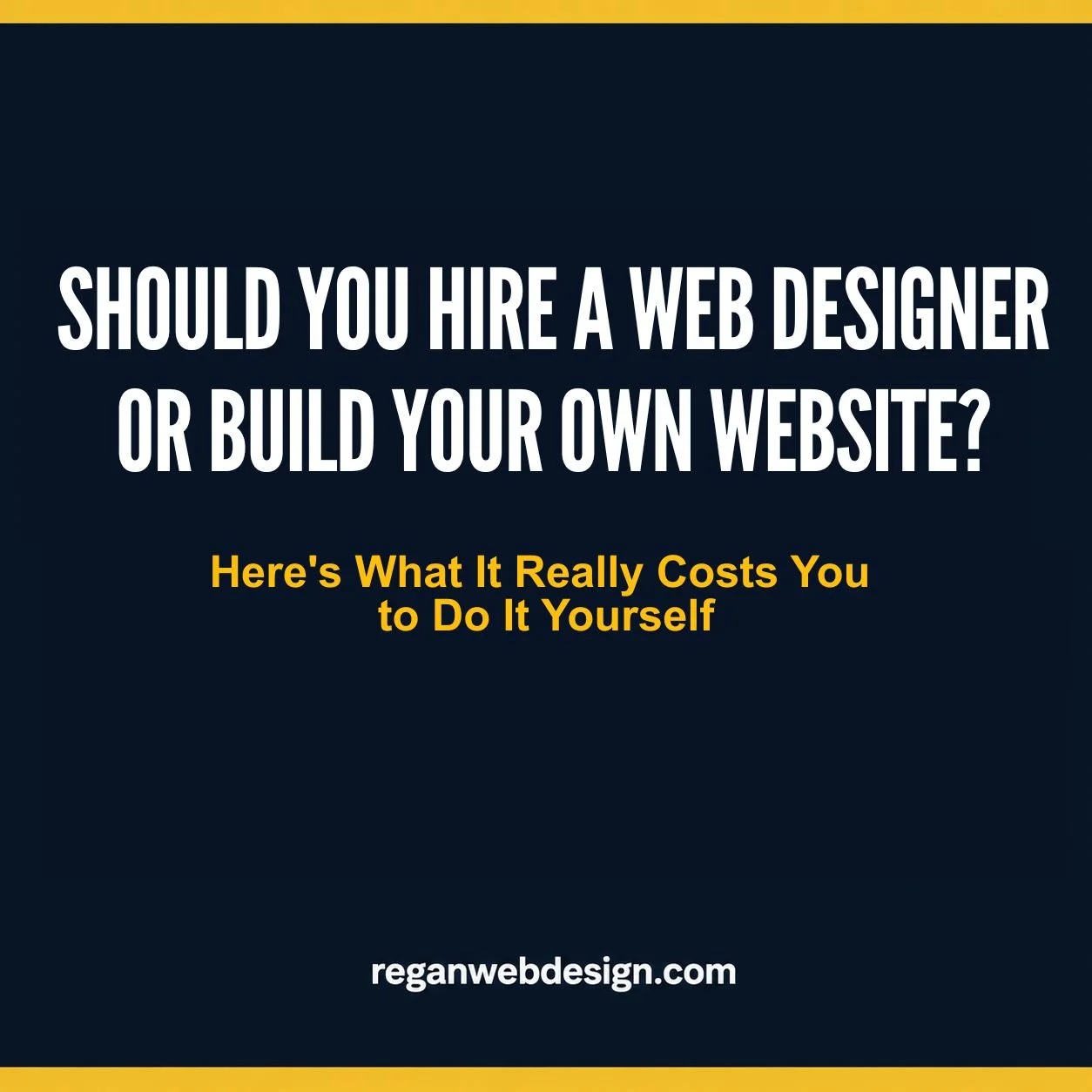 Should You Build Your Own Website? Here's What It Really Costs You to DIY