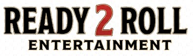 Ready 2 Roll Entertainment