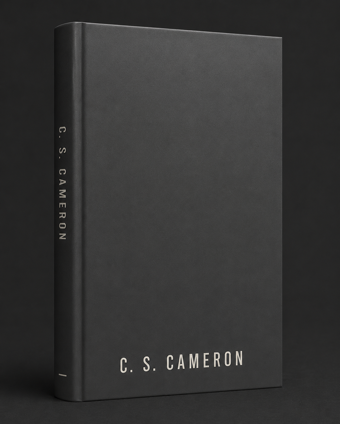 A black hardcover book standing upright with the title 'C. S. Cameron' on the spine and the author's name 'C. S. Cameron' at the bottom of the cover.