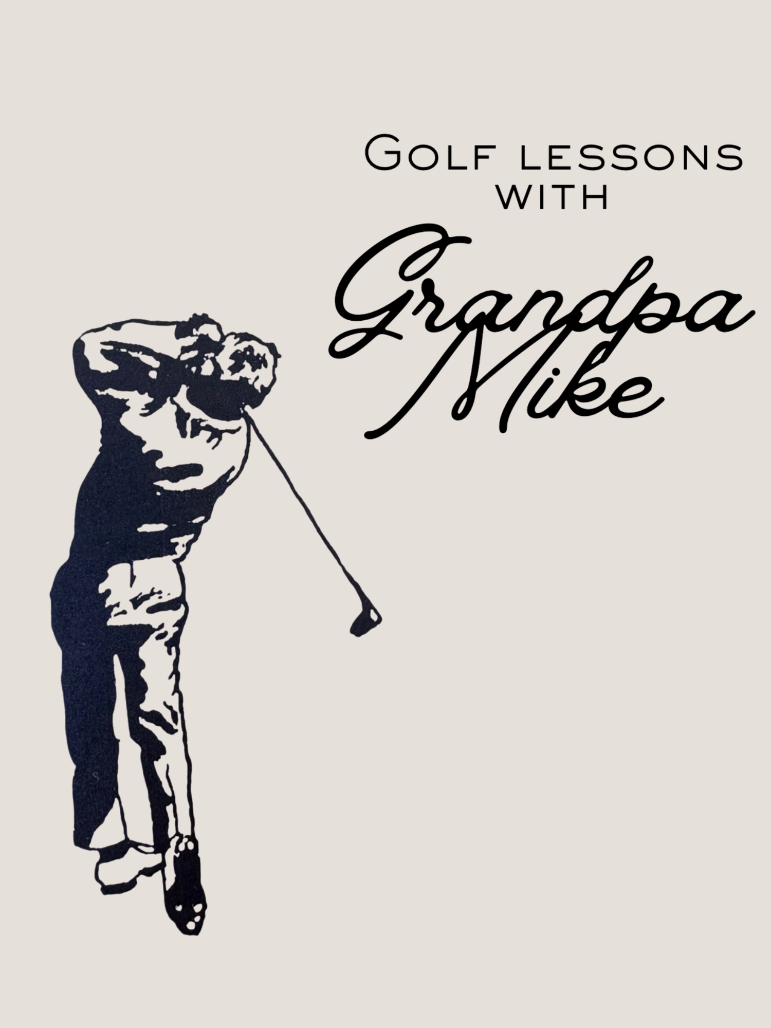 Golf Lessons With Grandpa Mike