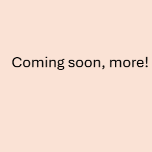 Comming Soon more !!