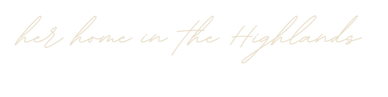 Stylized text reading 'her home in the Highlands' on a black background.