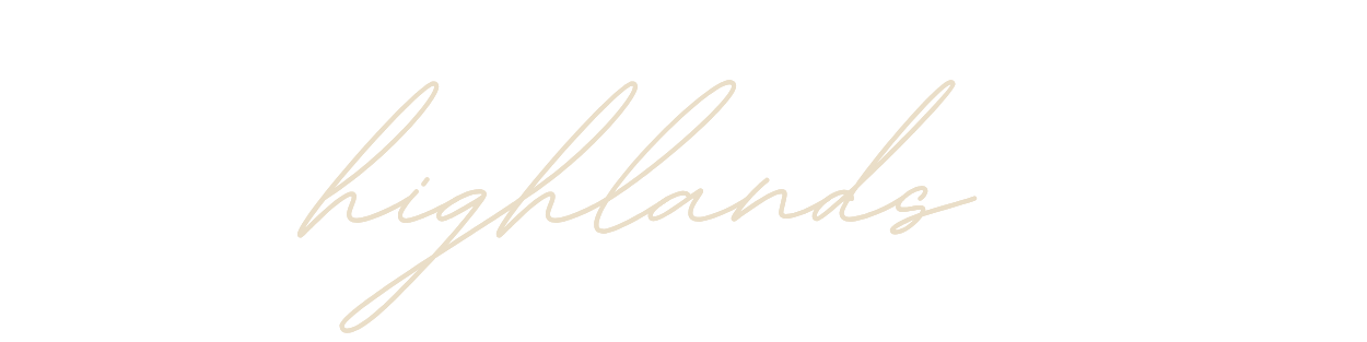 Black background with the word 'highlands' written in elegant beige cursive font.
