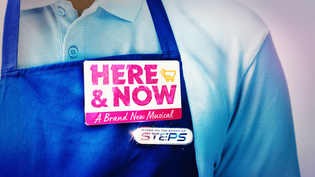 Review: Here &amp; Now: The Steps Musical at Curve is the night out you need ★★★★