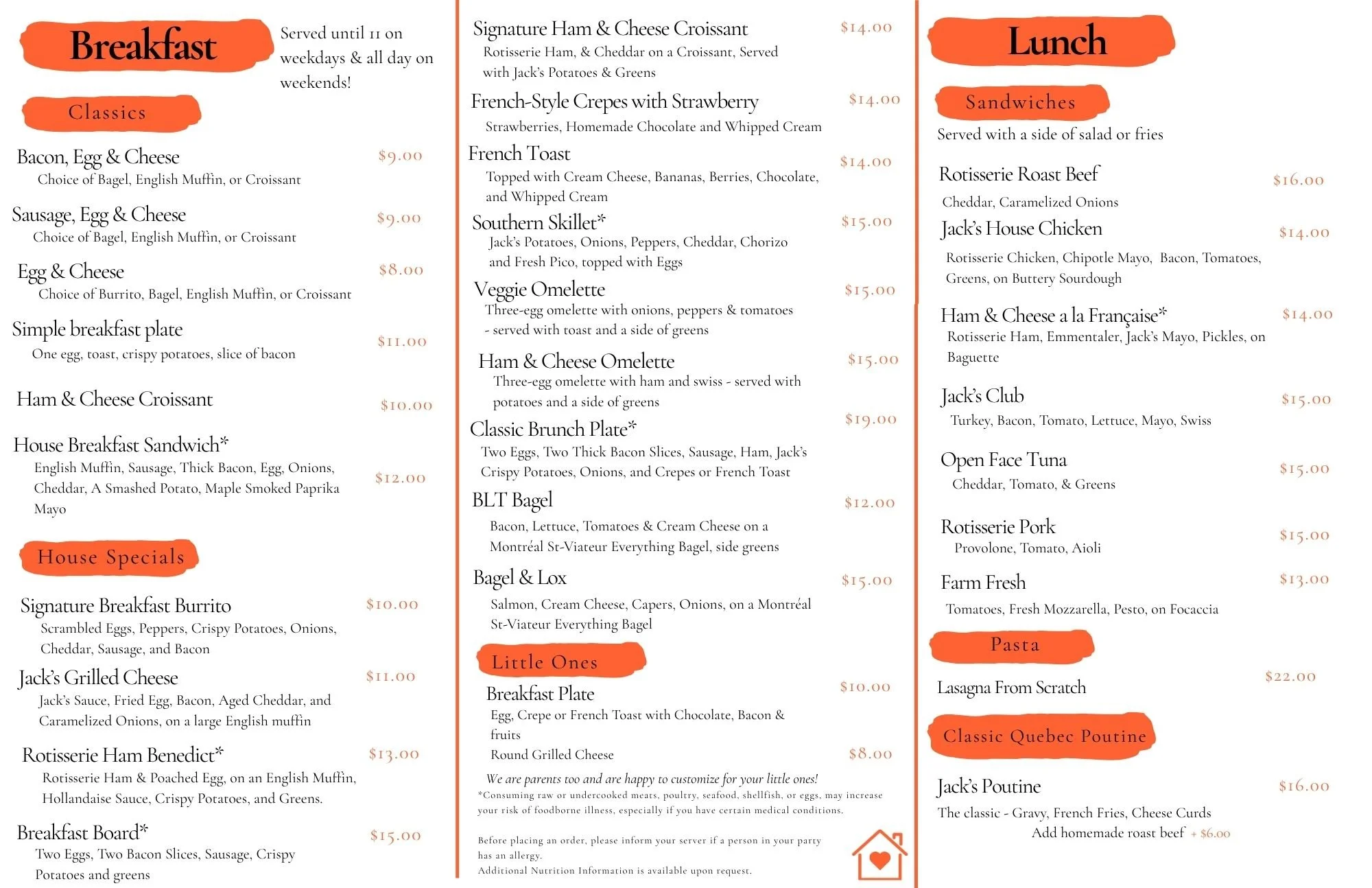 A menu divided into breakfast, house specials, little ones, lunch, sandwiches, pasta, and classic Quebec poutine sections. The menu features various breakfast dishes, sandwiches like Jack's House Chicken and Ham & Cheese a la Française, and pasta including Lasagna From Scratch. It uses orange accents for headers and highlights prices in orange.