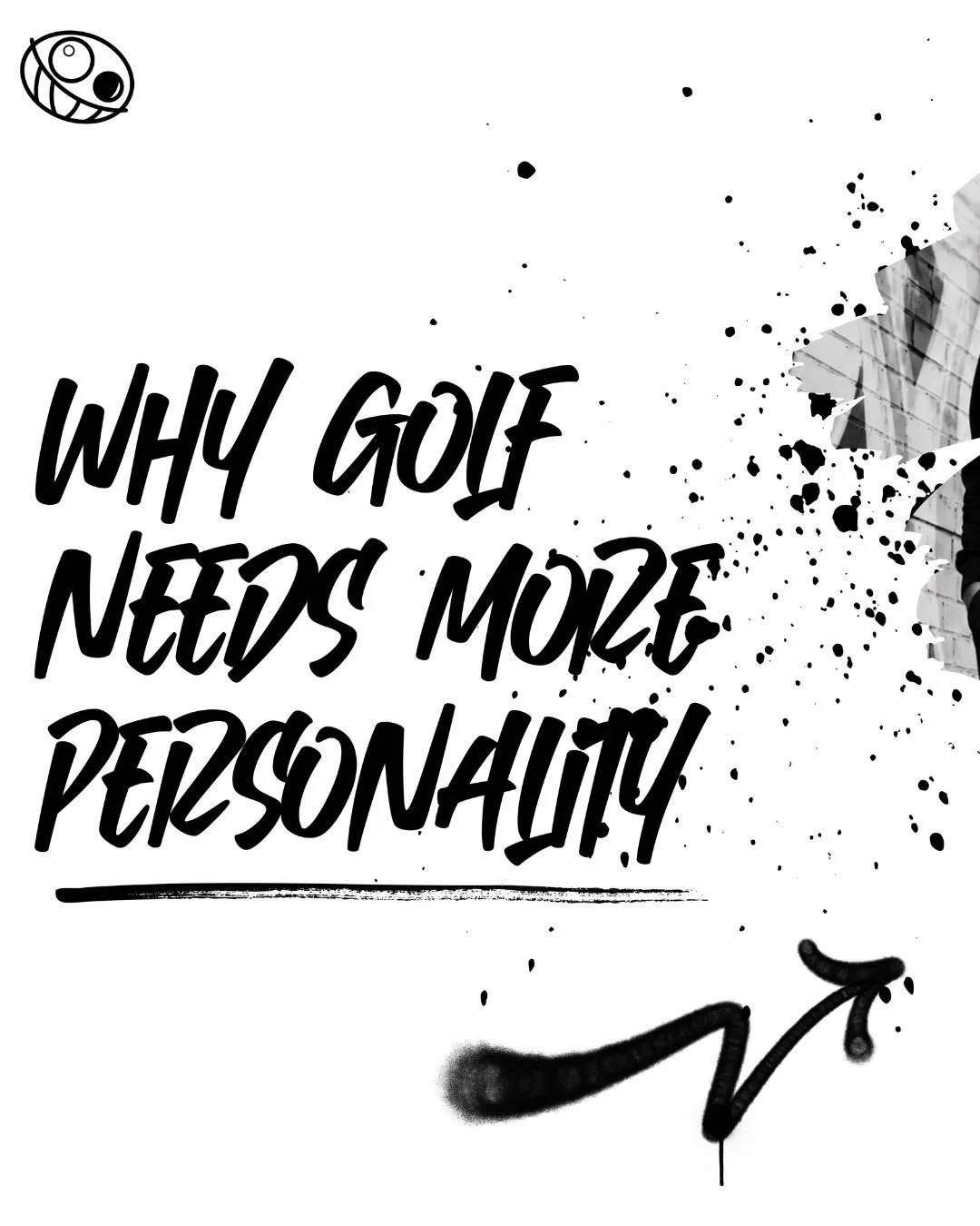 Golf&rsquo;s changing. And we&rsquo;re here for it.

More personality. More individuality. More people playing the game their own way.

Because what&rsquo;s in your bag should say something about who&rsquo;s carrying it.

Fit in? We&rsquo;d rather st