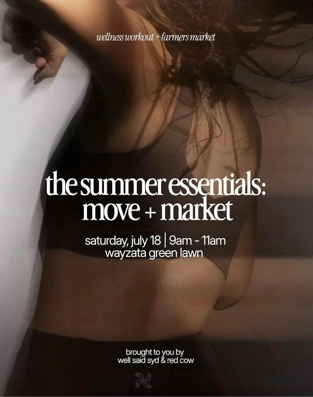 The Summer Essentials: Move + Market