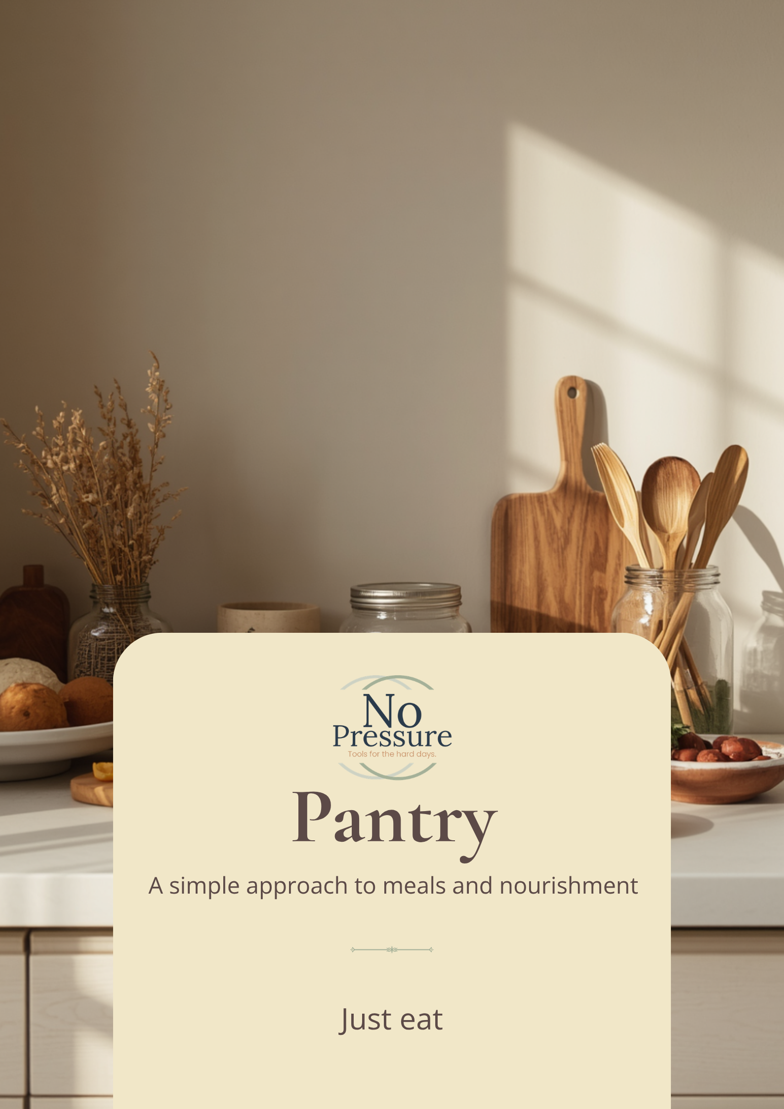 No Pressure Pantry