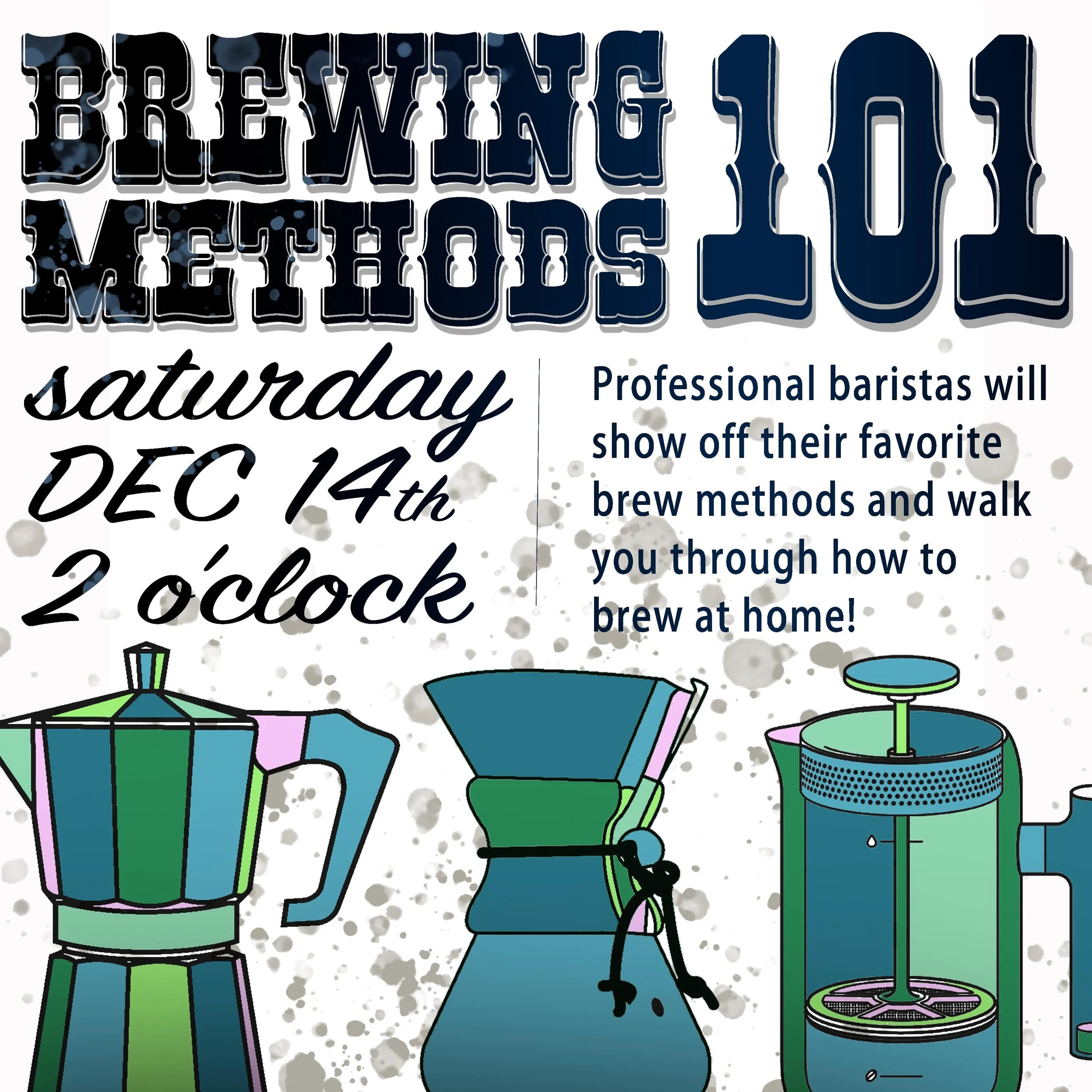 Brewing Methods Mini-Expo