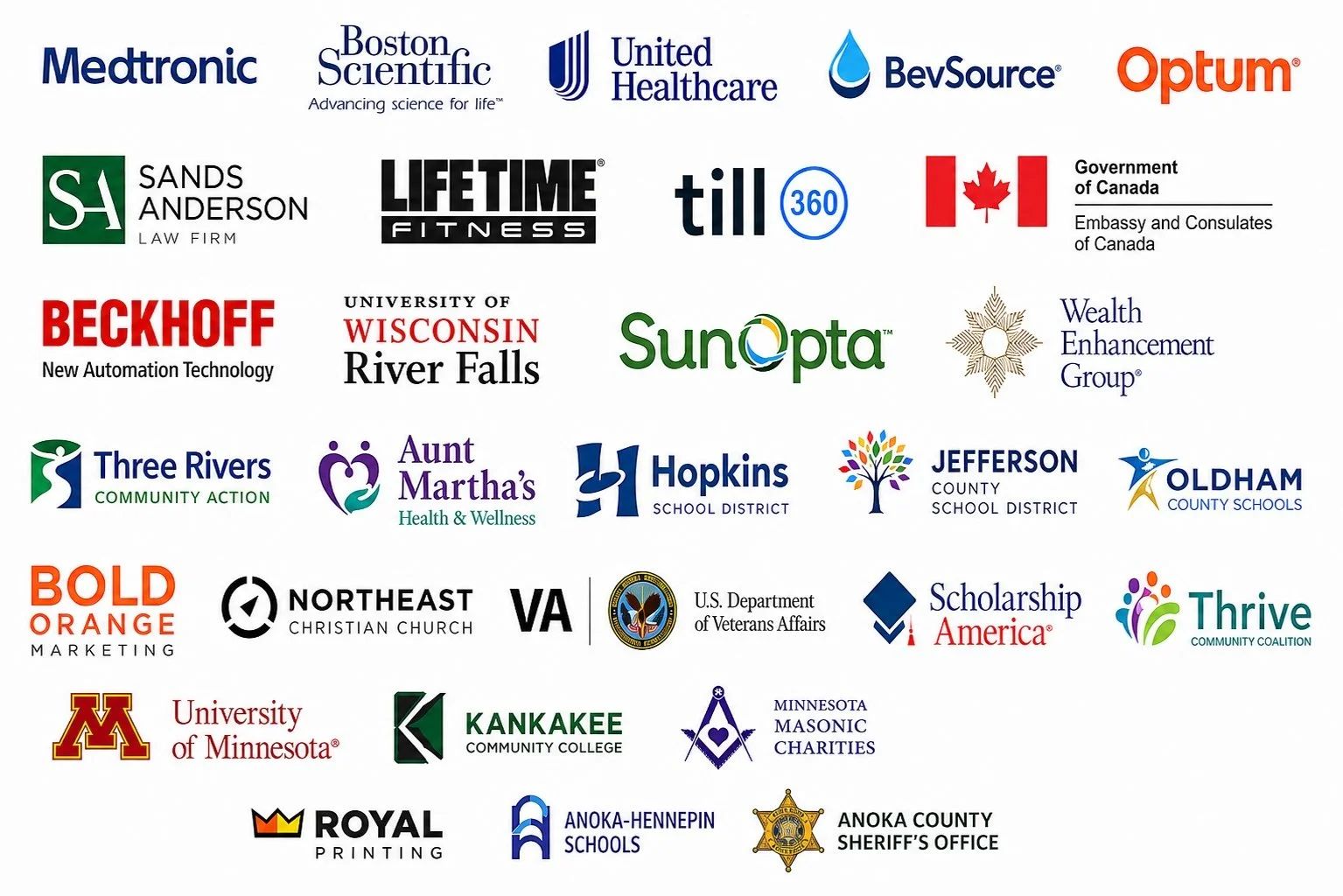 Collection of logos from various organizations including Medtronic, Boston Scientific, United Healthcare, BeSource, Optum, Sands Anderson Law Firm, Lifetime Fitness, till 360, Government of Canada, Beckhoff, University of Wisconsin River Falls, Sun Opta, Wealth Enhancement Group, Three Rivers Community Action, Aunt Martha's Health & Wellness, Hopkins School District, Jefferson County School District, Oldham County Schools, Bold Orange Marketing, Northeast Christian Church, VA, U.S. Department of Veterans Affairs, Scholarship America, Thrive Community Coalition, University of Minnesota, Kankakee Community College, Minnesota Masonic Charities, Royal Printing, Anoka-Hennepin Schools, Anoka County Sheriff's Office.