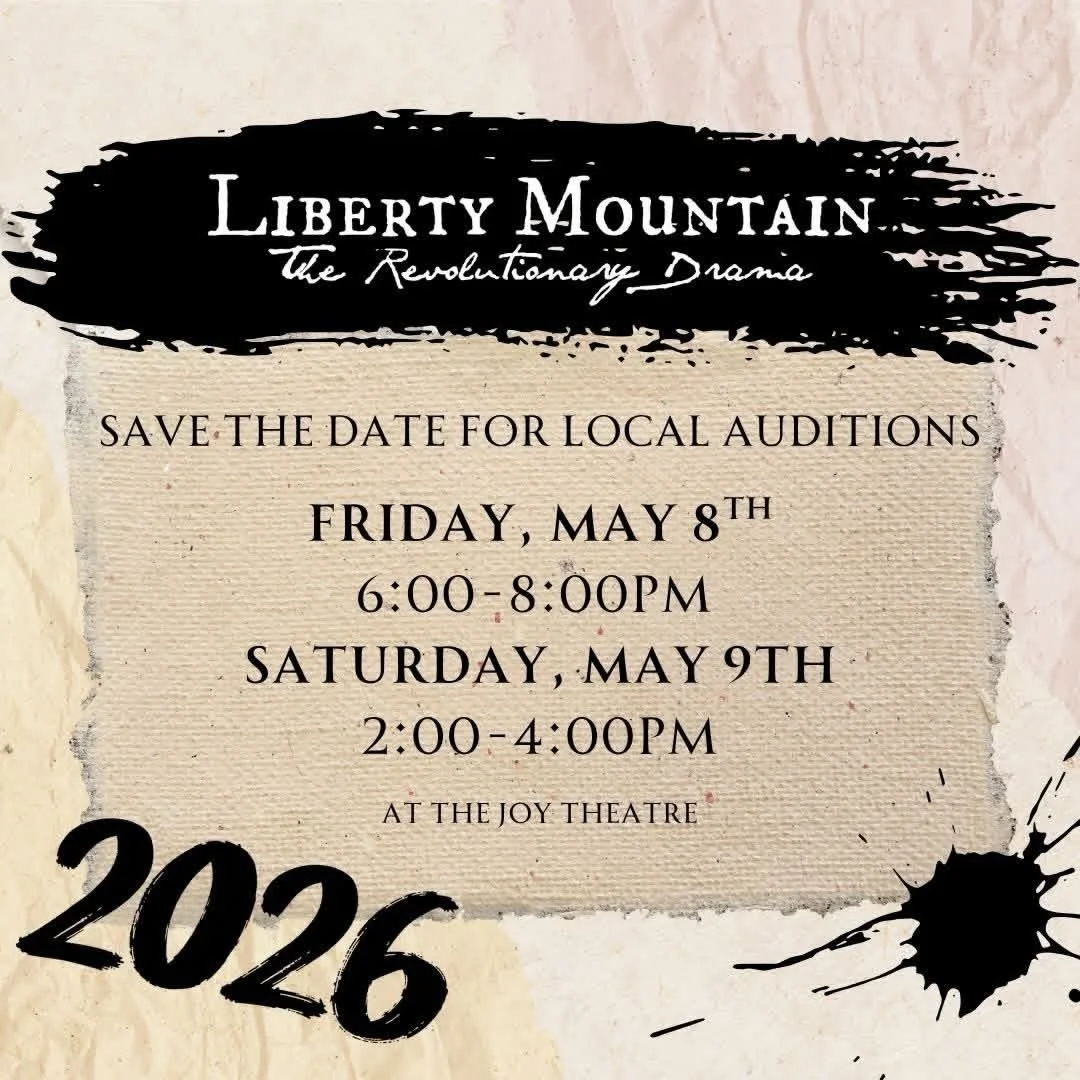 Auditions: Liberty Mountain