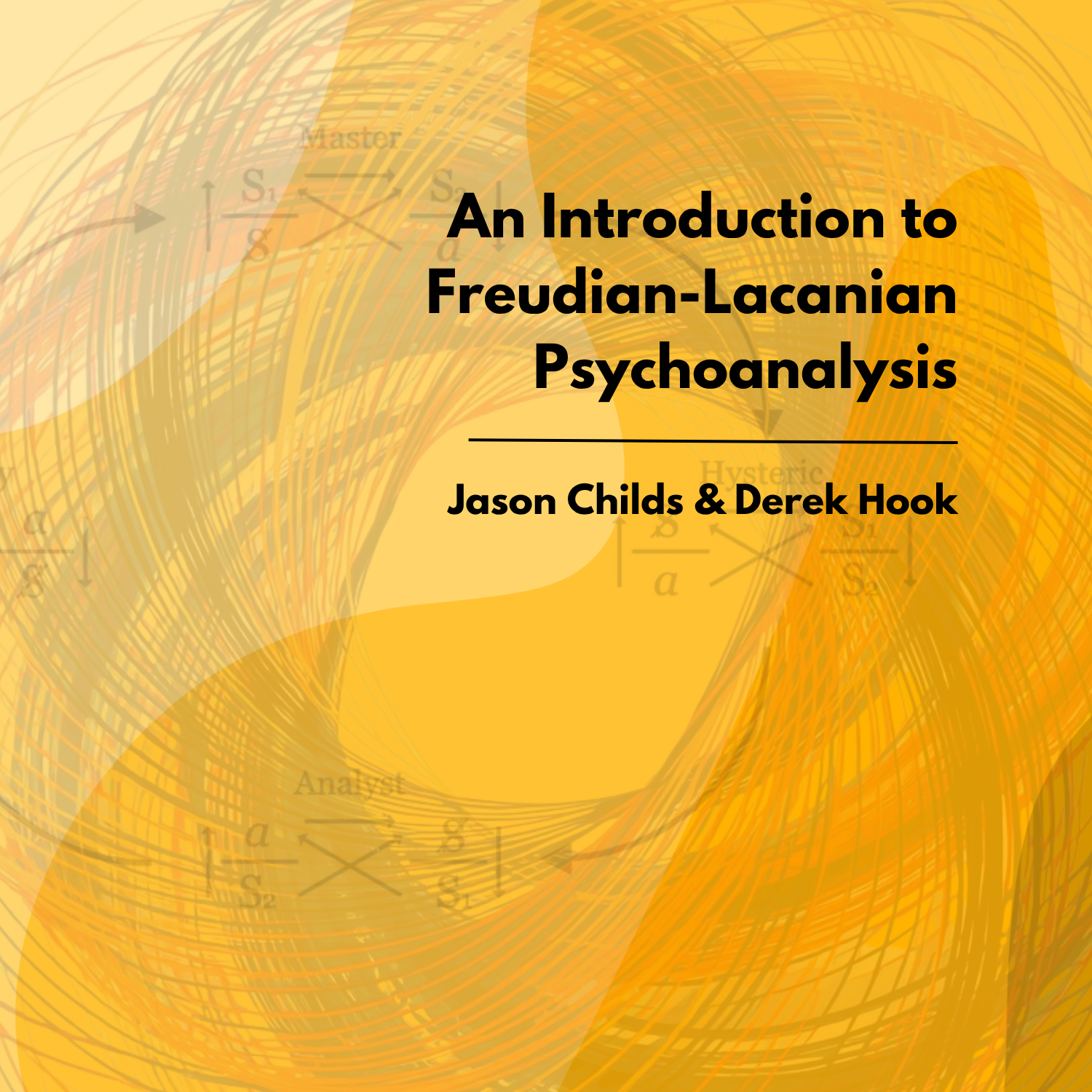 An Introduction to Freudian-Lacanian Psychoanalysis