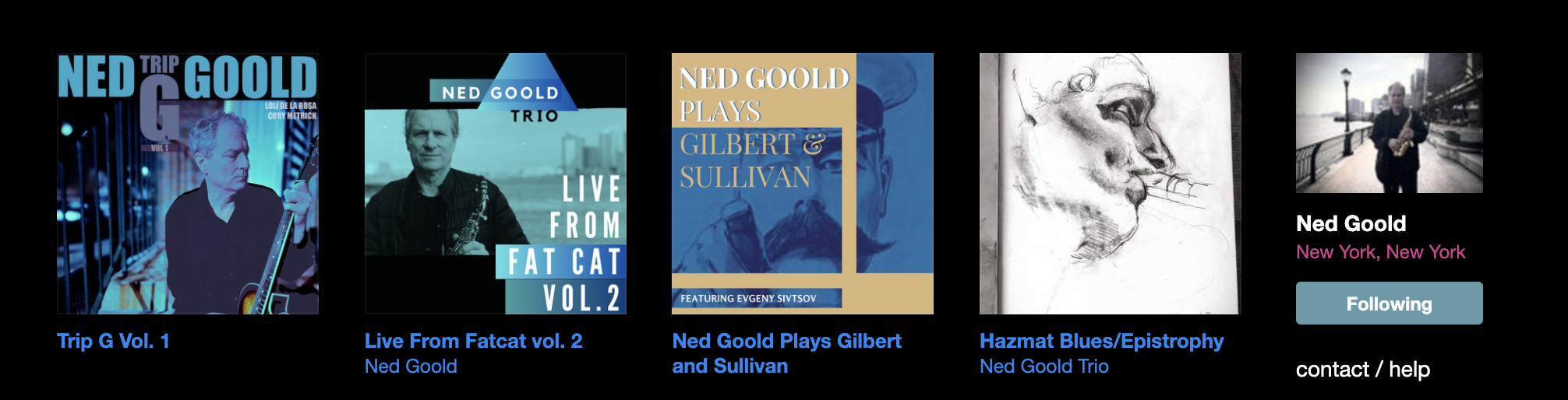 Image displaying album covers and promotional material for jazz musician Ned Goold. Includes titles like 'Trip G Vol. 1,' 'Live From Fatcat vol. 2,' 'Ned Goold Plays Gilbert and Sullivan,' and 'Hazmat Blues/Epistrophy,' with a featured artist Evgeny Sivstov.