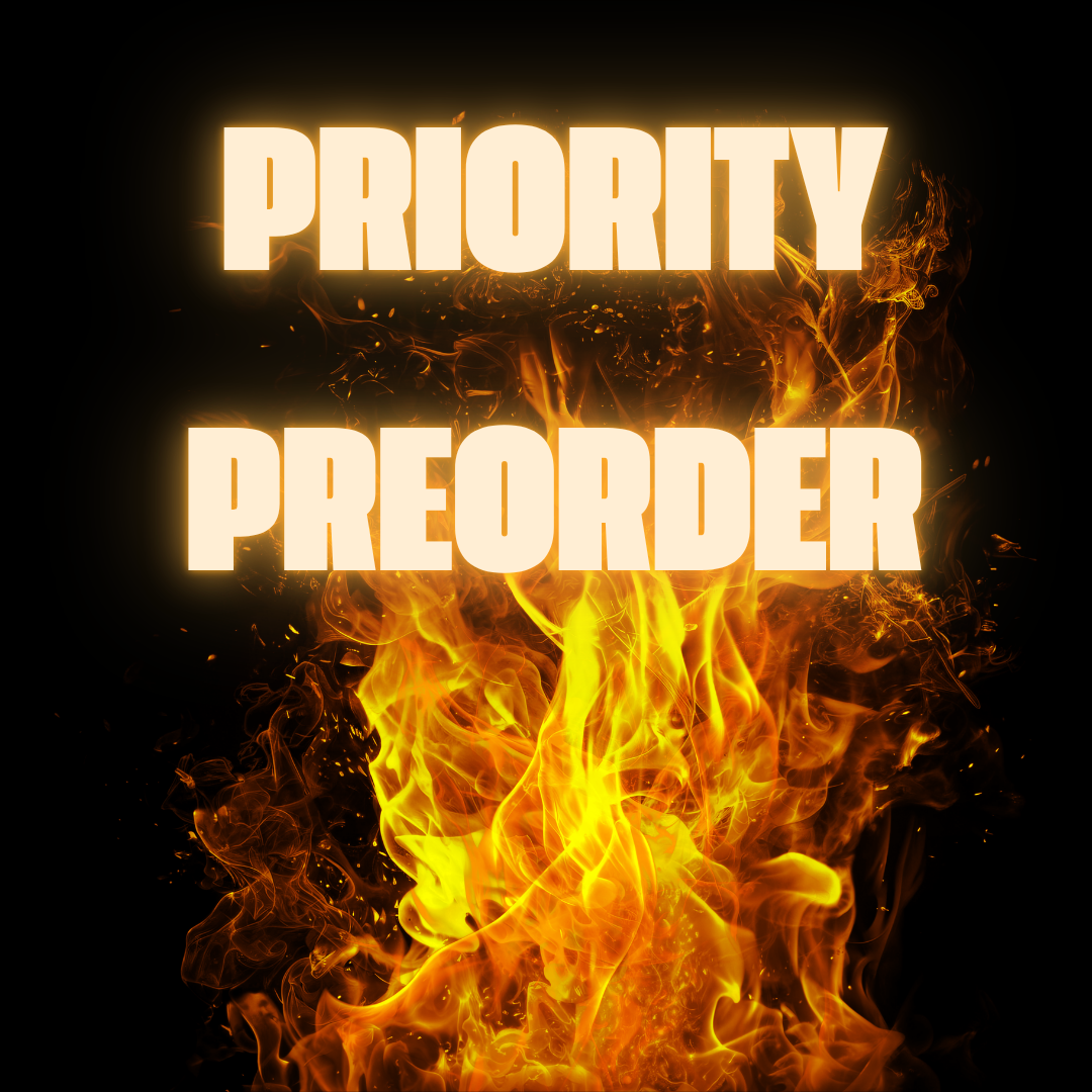 Text saying 'Priority Preorder' in bold white letters over fiery flames on a black background.