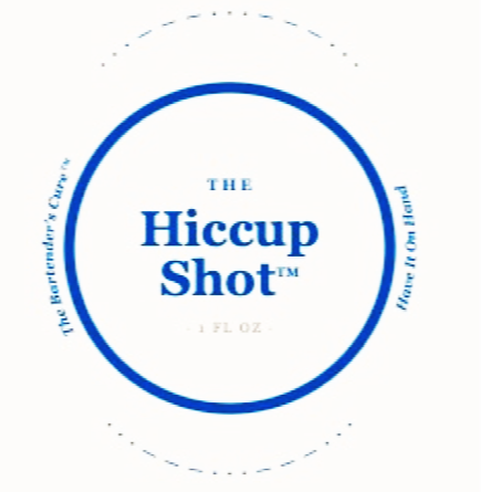The Hiccup Shot™