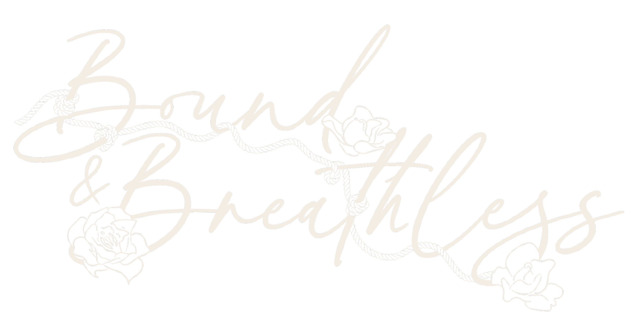 Black background with white script text that reads 'Bound & Breathless' intertwined with rose drawings and rope accents.