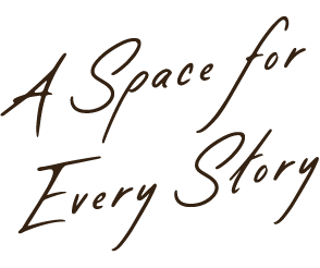 Text that reads 'A Space for Every Story' in handwritten style.