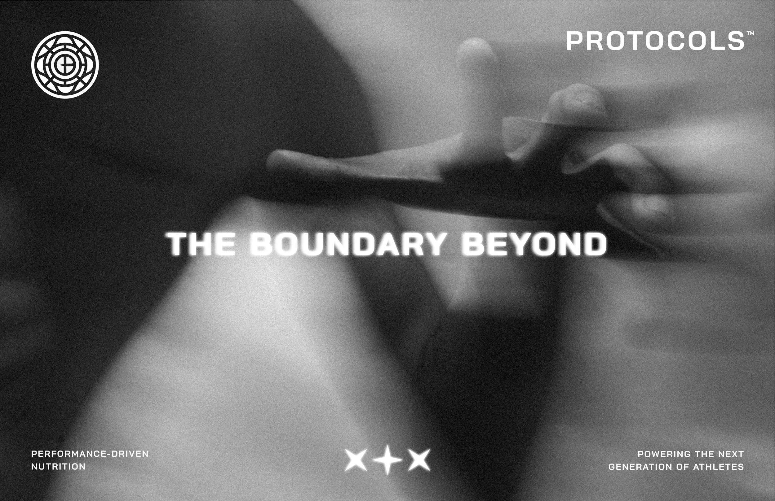 Black and white promotional image for PROTOCOLS, featuring a close-up of a hand with a finger touching a surface. The text on the image reads 'THE BOUNDARY BEYOND' with the slogan 'PERFORMANCE-DRIVEN NUTRITION' at the bottom left and 'POWERING THE NE