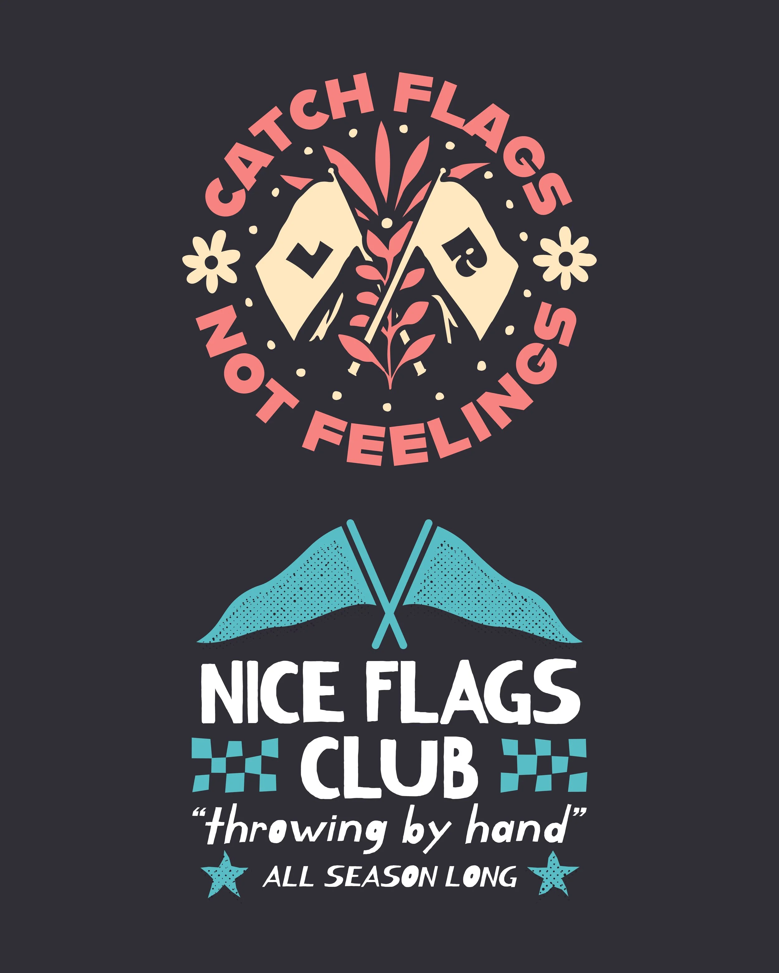 Graphic design with flags, stars, and text reading 'NATION CATCH FLAGS NOT FEELING CLUB THROWING BY HAND ALL SEASON LONG' in a colorful and playful style.