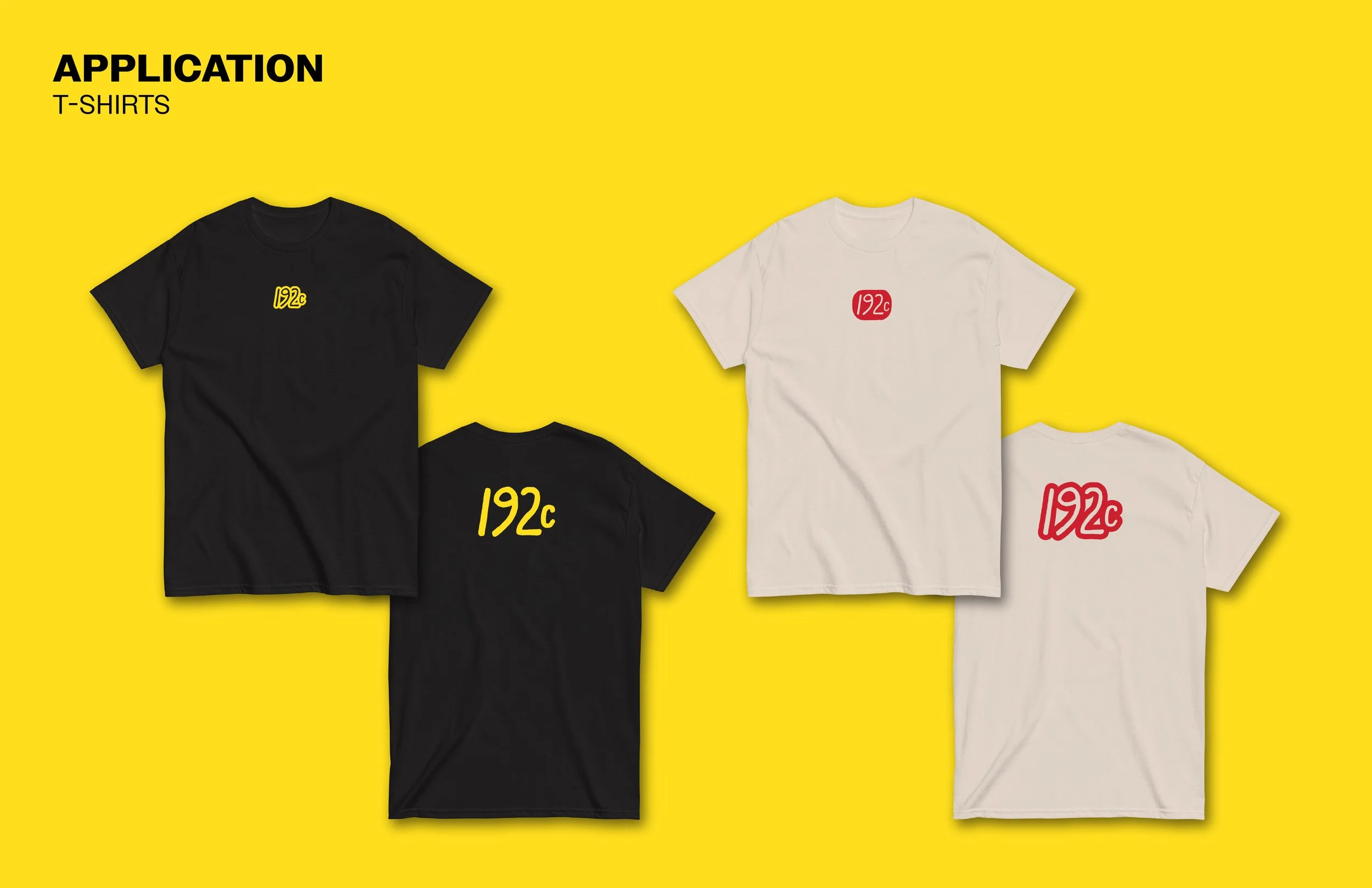 Display of four T-shirts, two black and two white, each with a red or yellow graphic saying '192c', on a yellow background with black text that reads 'APPLICATION T-SHIRTS'