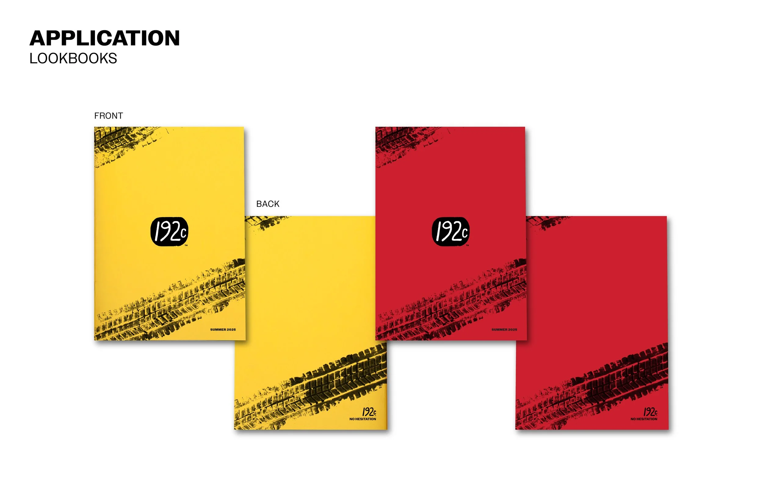 Page displaying application lookbooks for summer 2025 with front and back covers, featuring a tire tread design in yellow and red, each with the title '192c' and tagline 'No Hesitation'.