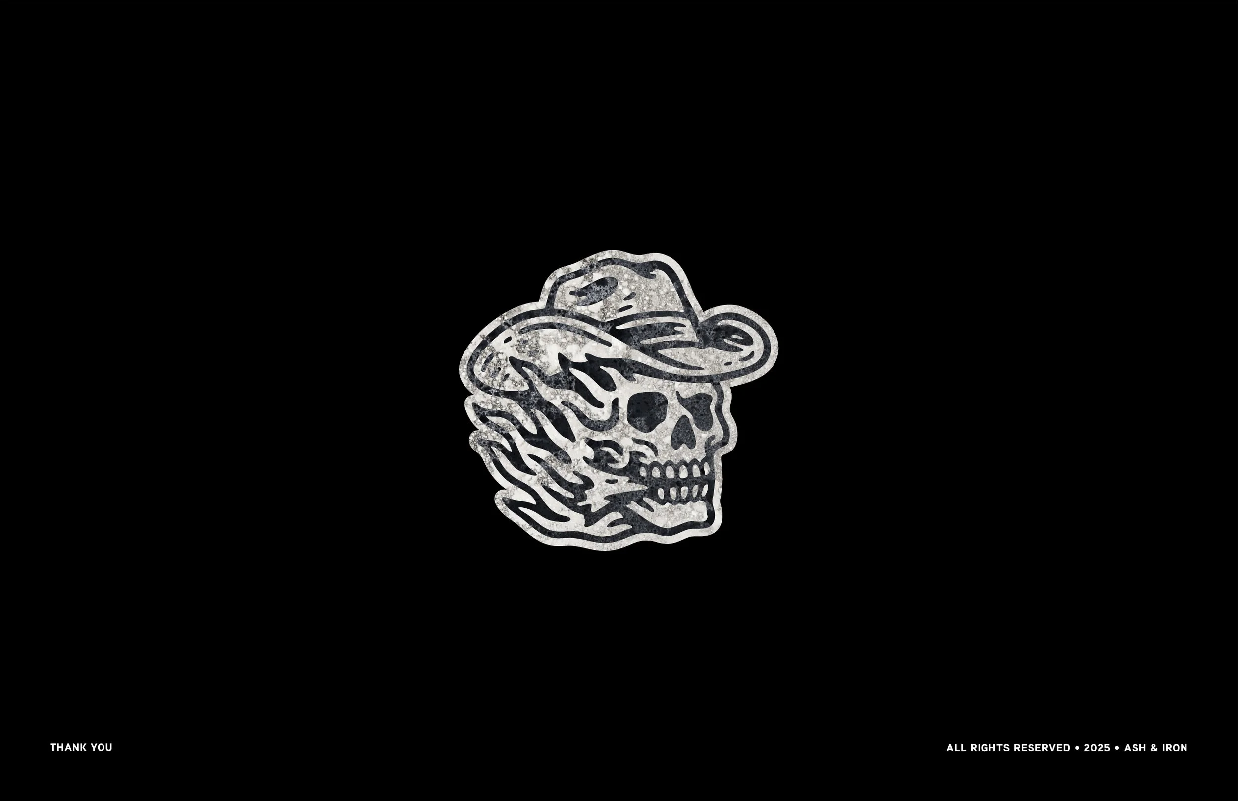 A dark background with a silver glittery skull illustration and a stylized snake intertwined with it. Text at the bottom reads 'Thank You' on the left and 'All Rights Reserved • 2025 • Ash & Iron' on the right.