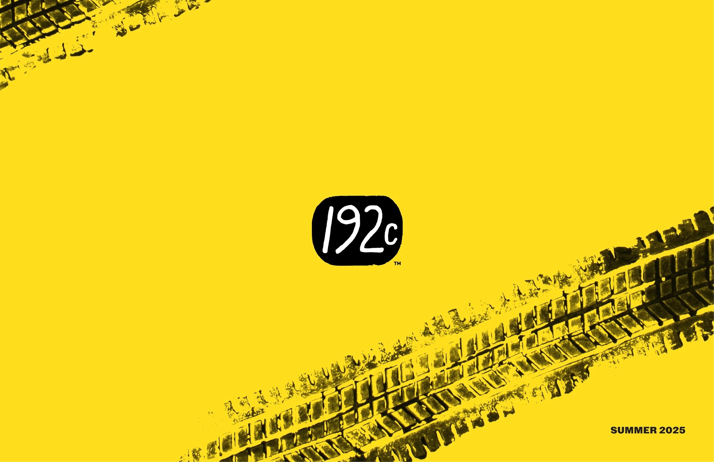 Yellow background with black tire tracks and a small black circle with white text that reads '192c'. 'SUMMER 2025' is written in black in the bottom right corner.