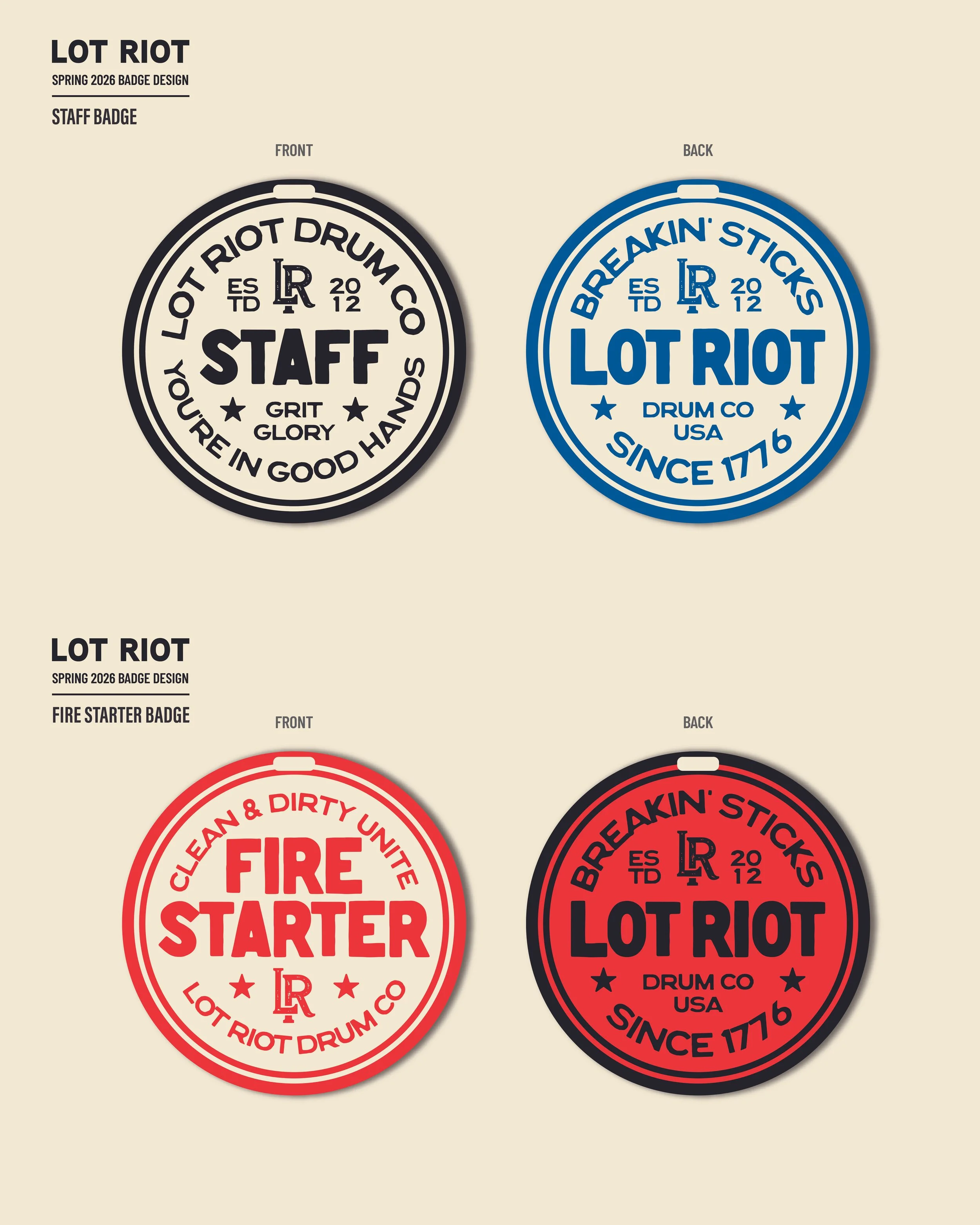 Set of four circular badges for Lot Riot Drum Co. USA, with different colors and text themed around drumming, including phrase like "Staff," "Breakin' Sticks," "Fire Starter," and "Since 1776."