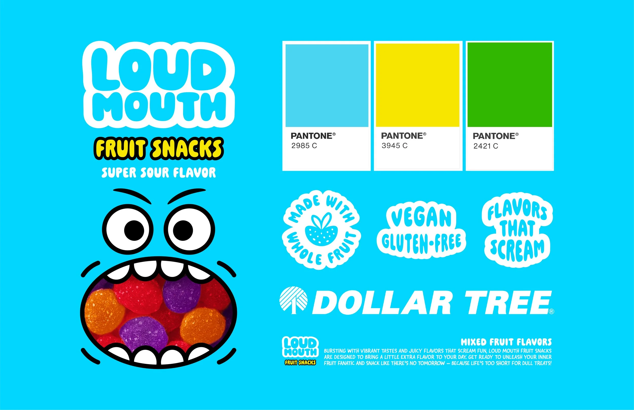 Blue packaging of Loud Mouth Fruit Snacks with an illustration of a surprised cartoon mouth and colorful fruit chew candies inside, featuring three color swatches labeled Pantone colors.