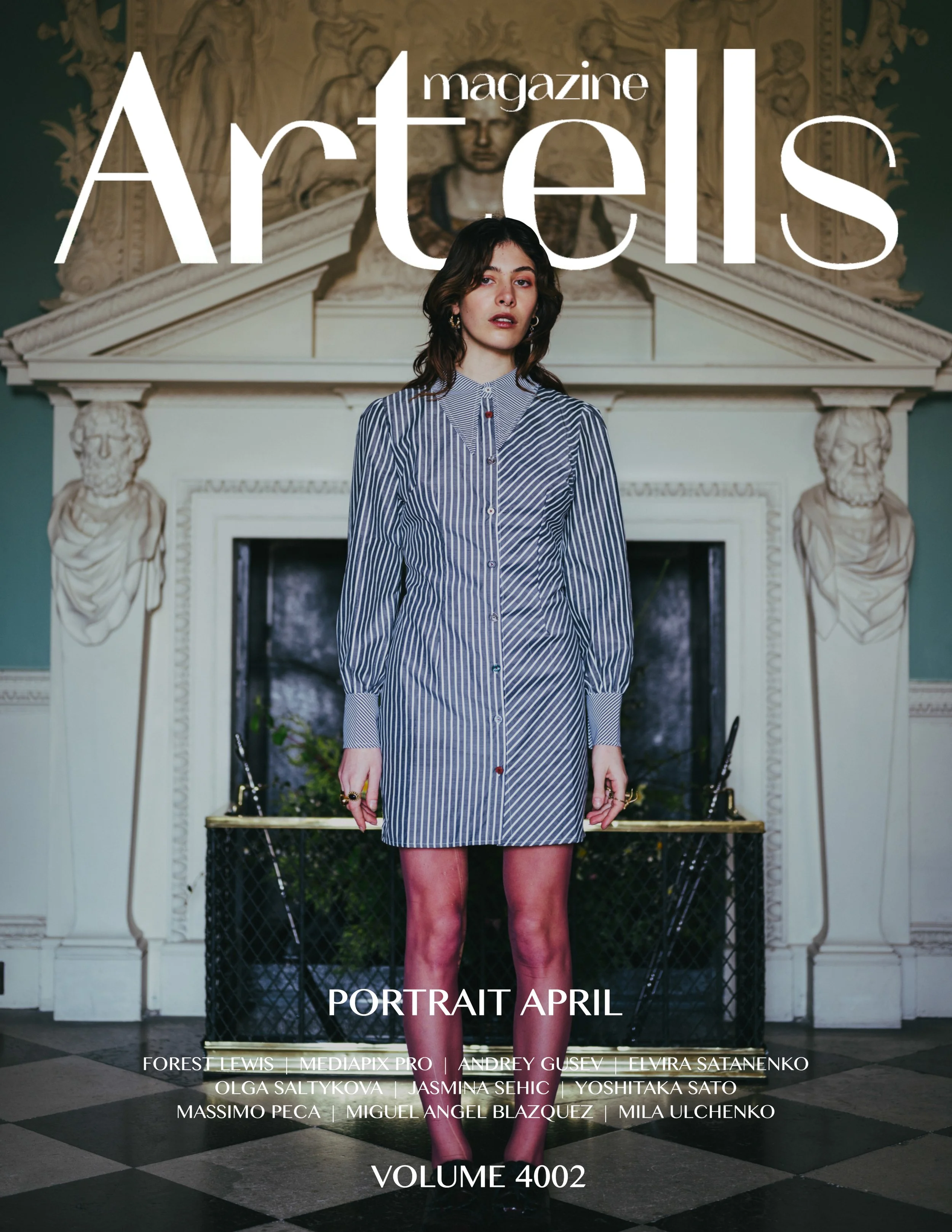 A young woman with dark hair and hoop earrings standing in front of a fireplace with classical sculptures and detailed molding. She is wearing a blue and white striped shirt dress. The magazine cover displays the title and contributors, with the headline 'PORTRAIT APRIL' and the issue 'VOLUME 4002'.