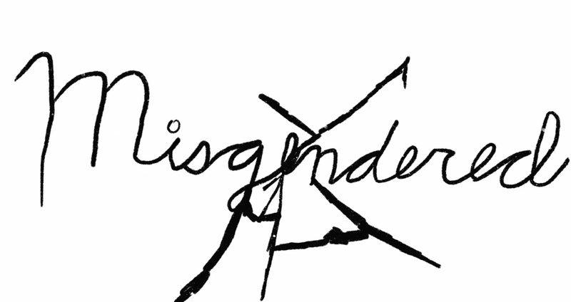 Misgendered