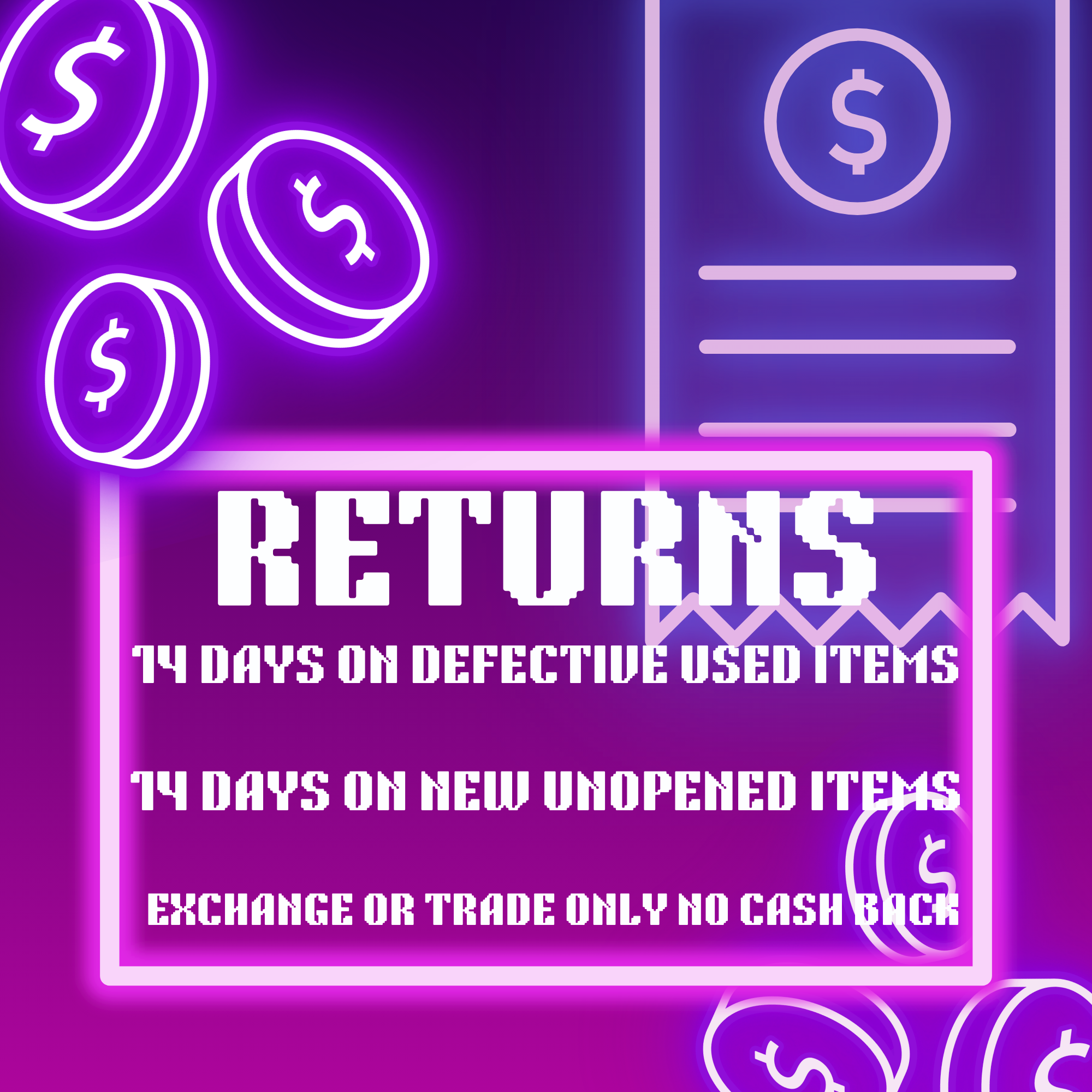 Purple promotional graphic reading “Returns,” offering 14 days on defective used items, 14 days on new unopened items, and exchange or trade only with no cash back.