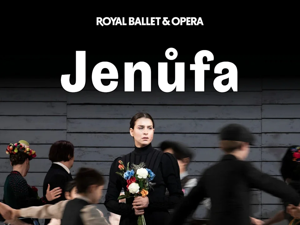 Jenůfa | Royal Ballet and Opera