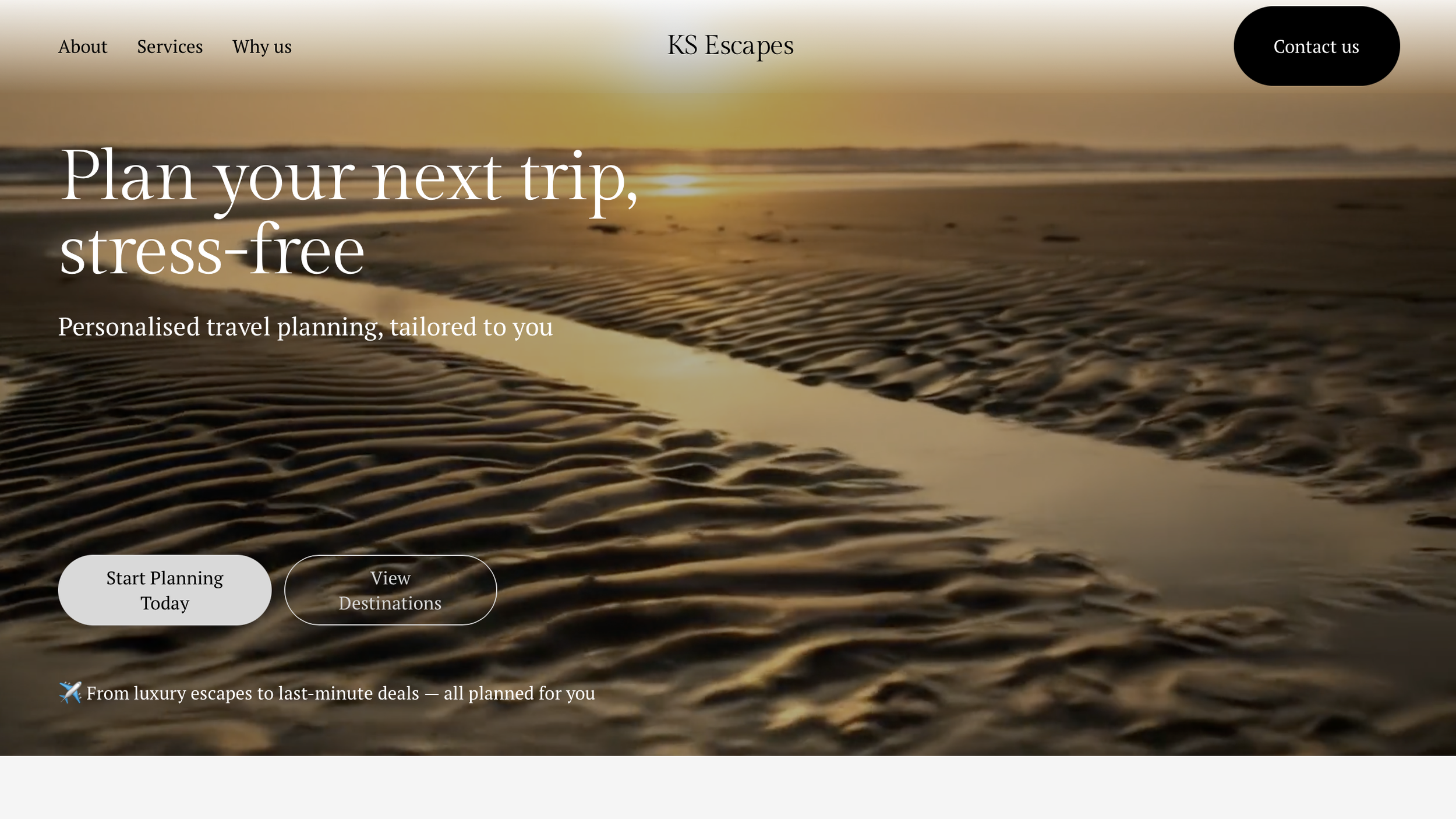 A travel website homepage with a scenic sunset over a beach, displaying texts and buttons promoting stress-free trip planning and last-minute deals.