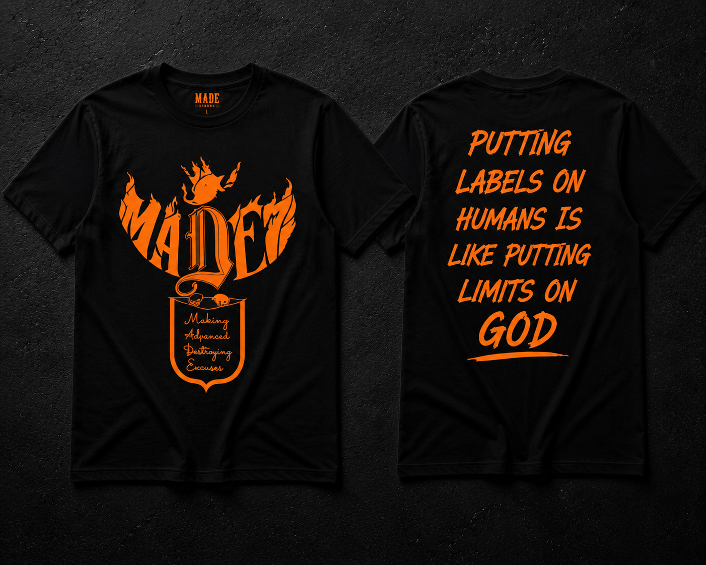 M.A.D.E. T-Shirts