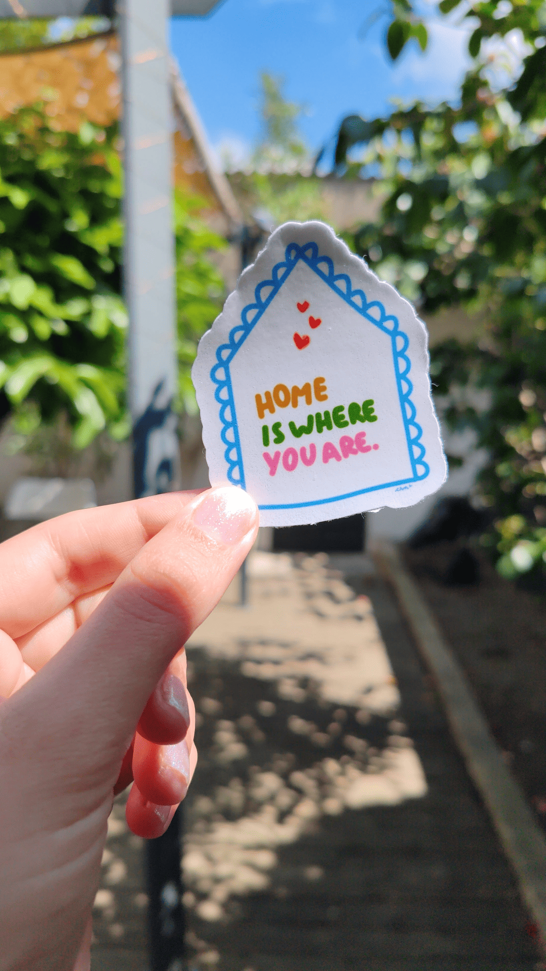 Sticker - Home is where are