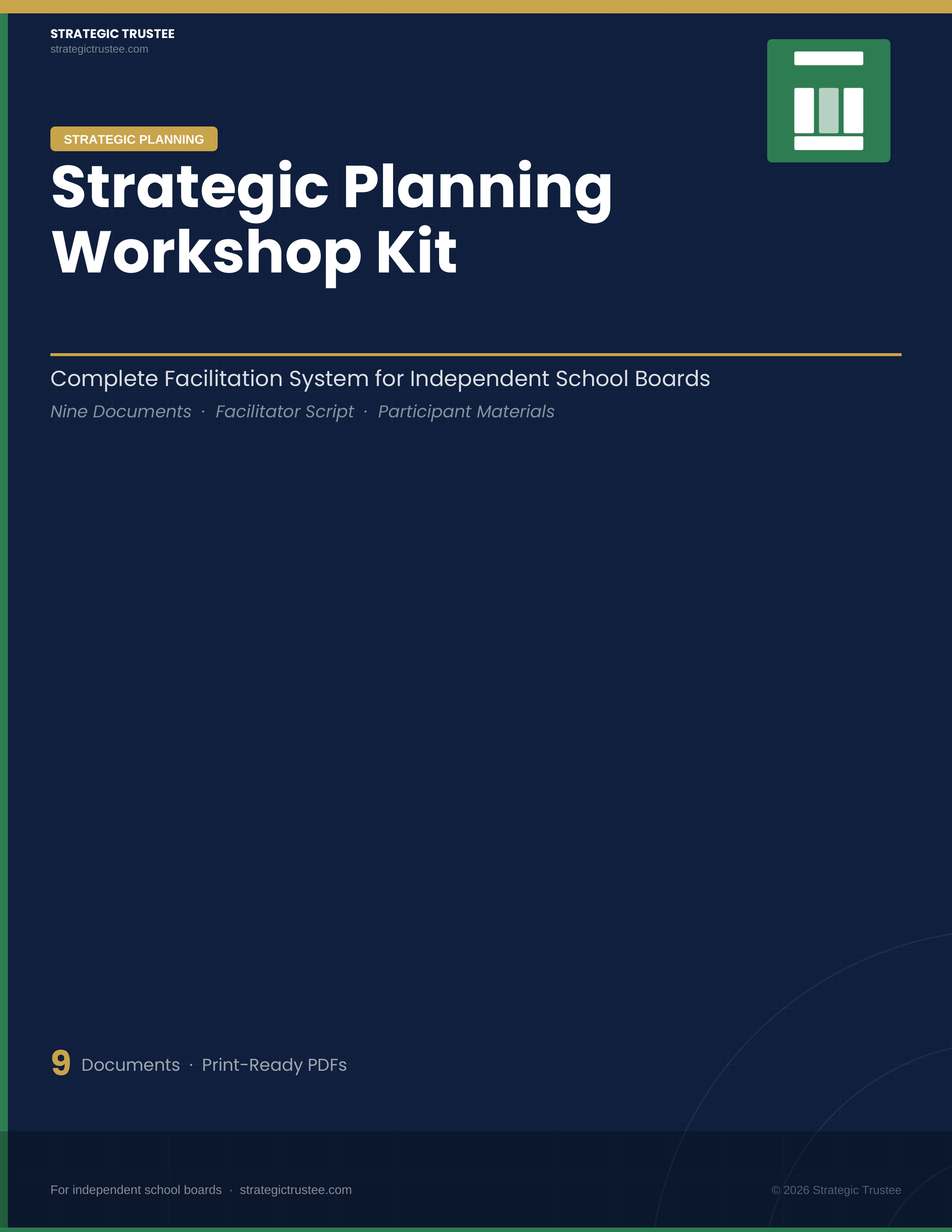 The Strategic Planning Workshop Kit for Independent School Boards