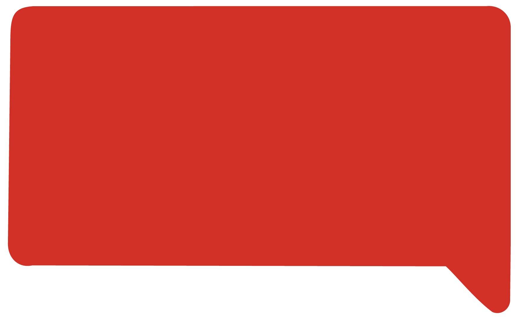 Solid red rounded rectangular speech bubble icon on a black background