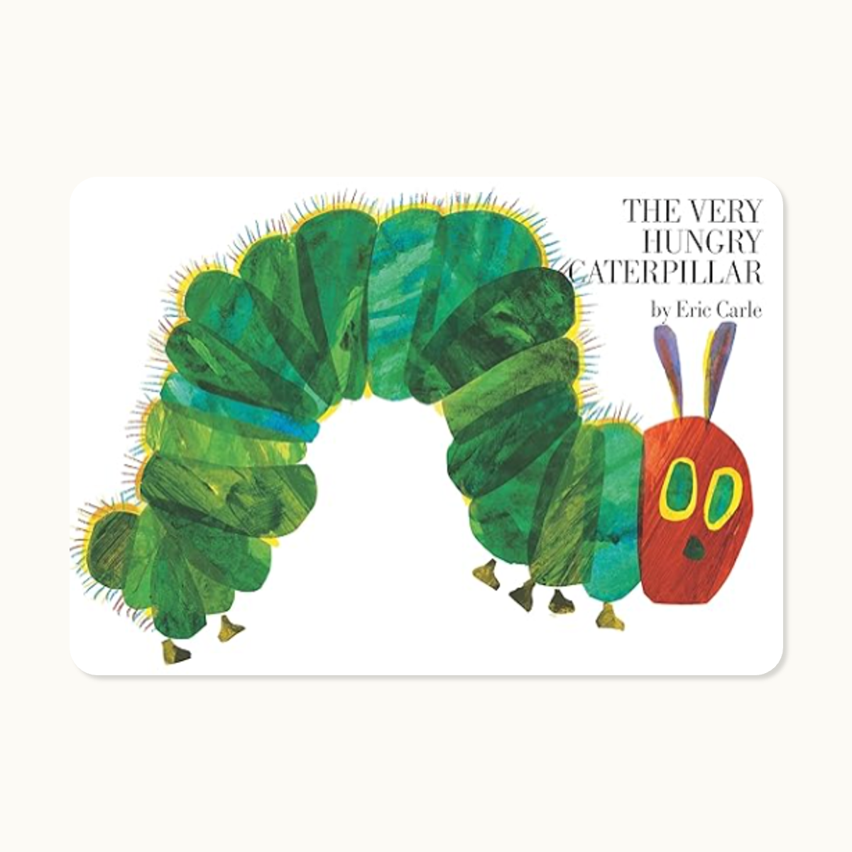 Illustration of a green caterpillar with a red head and purple antennae, with the title "The Very Hungry Caterpillar" by Eric Carle.