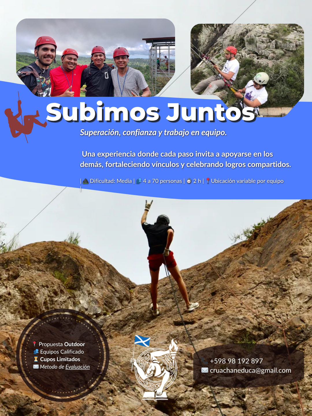 Un cartel promocional sobre una actividad de escalada y equipos de rapel en la naturaleza, con varias imágenes de personas participando en actividades de aventura al aire libre, destacando la experiencia grupal y de superación.