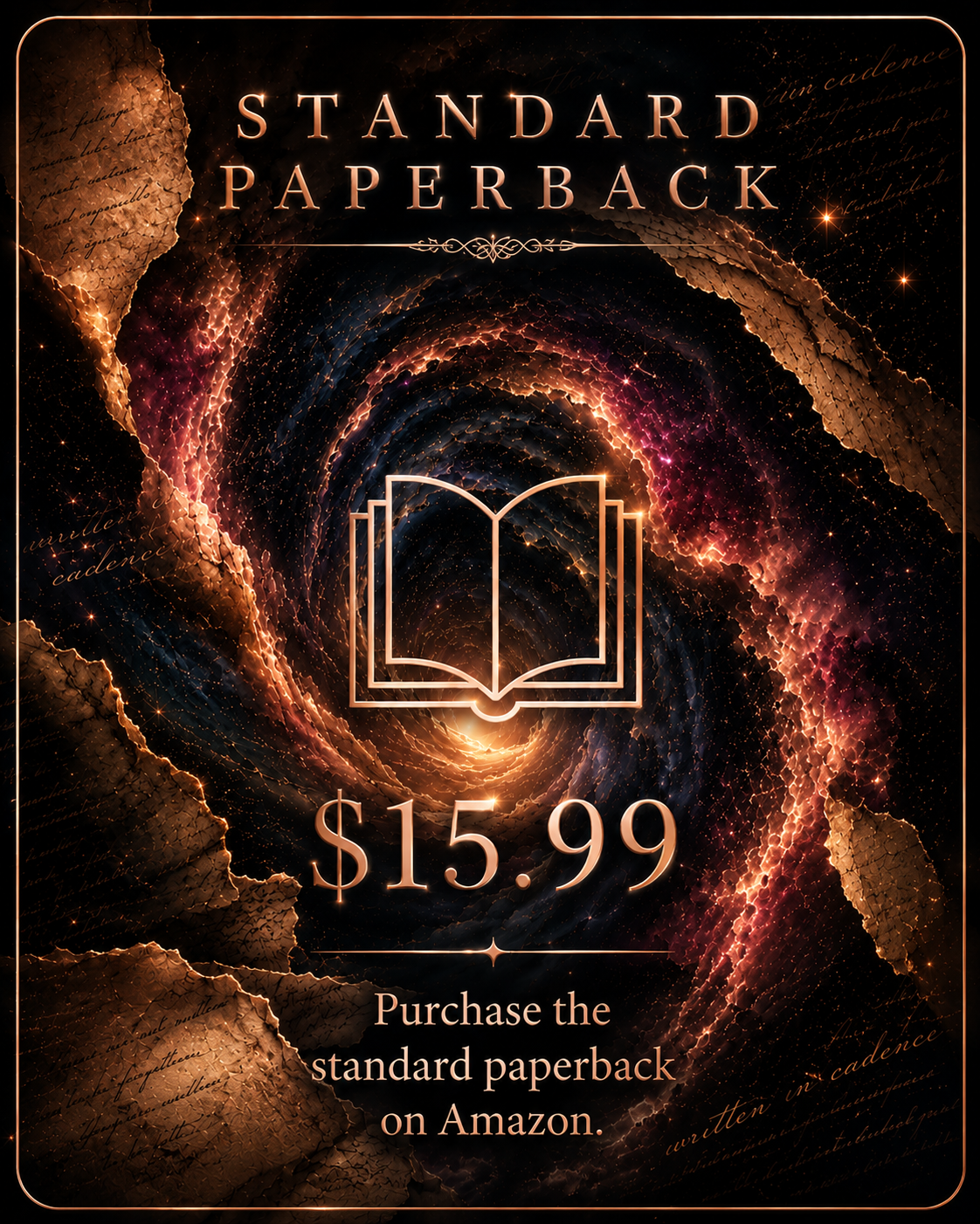 An advertisement for a standard paperback book priced at $15.99, featuring a cosmic, galaxy background with torn paper edges, a glowing open book icon, and elegant text.