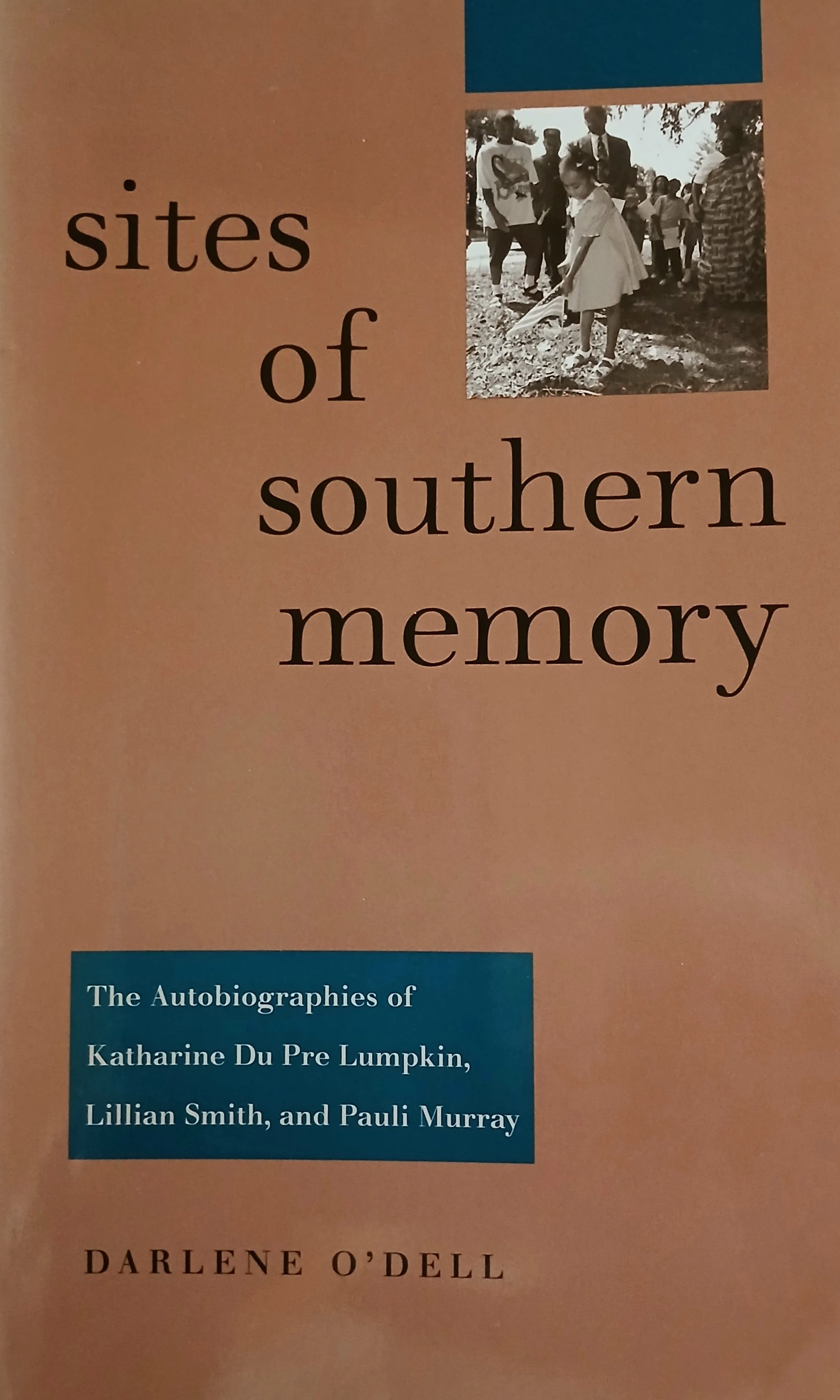 Southern literature, history, Civil Rights, memory, Katharine Du Pre Lumpkin, Lillian Smith, Pauli Murray, Episcopal