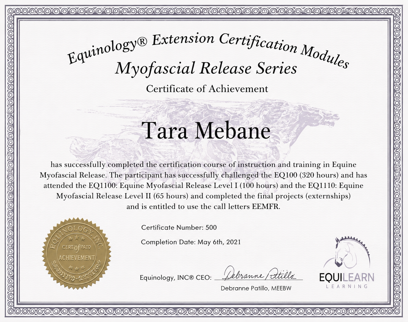 Equinology Extension Certification Module Certificate of Achievement in Equine Myofascial Release Series awarded to Tara Mebane, EEMFR.