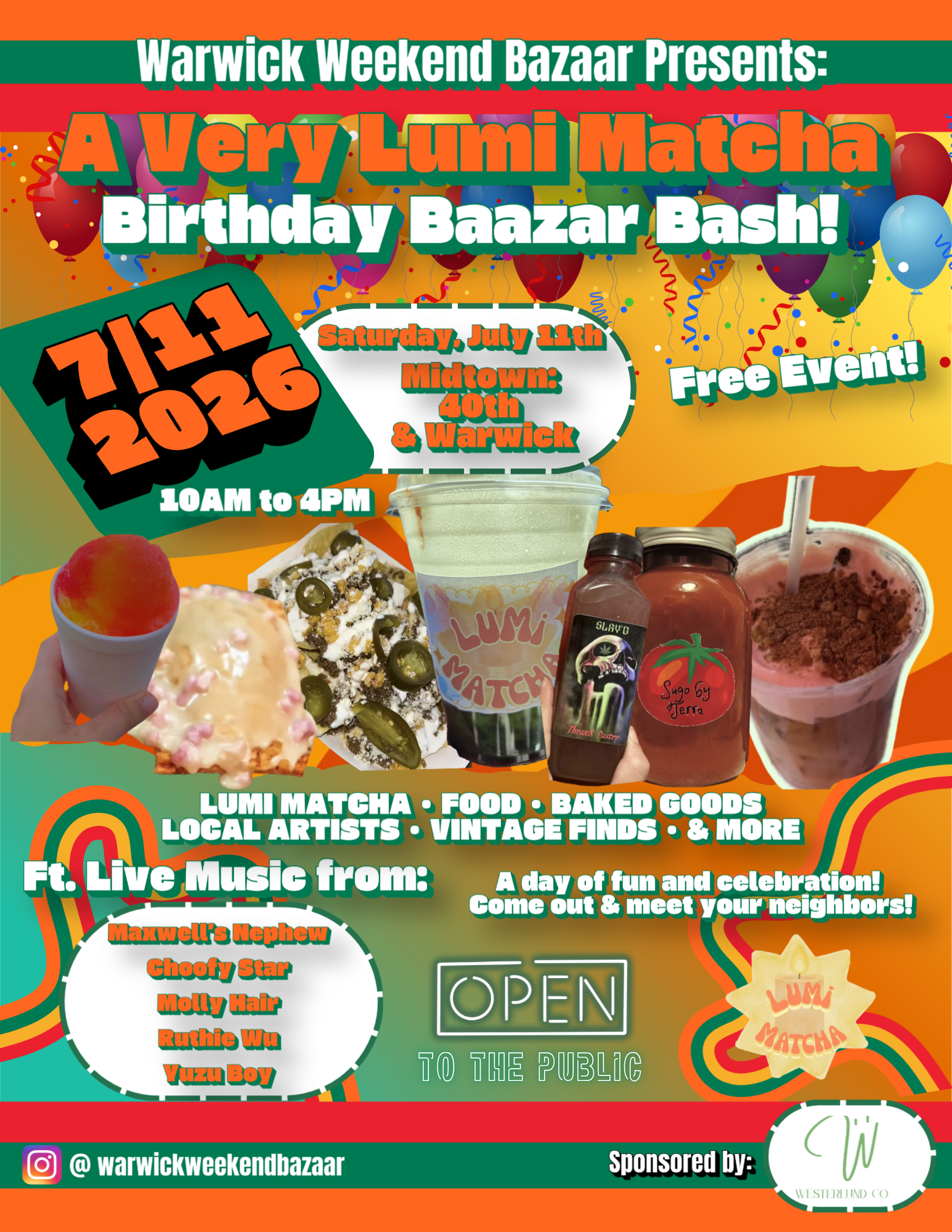 Event poster for Warwick Weekend Bazaar showcasing a celebration with food, drinks, baked goods, vintage finds, live music, and a community gathering. Features birthday cakes, drinks, promotional text, and colorful balloons, with an open status and date of July 11th. Social media info and sponsor logos are also included.