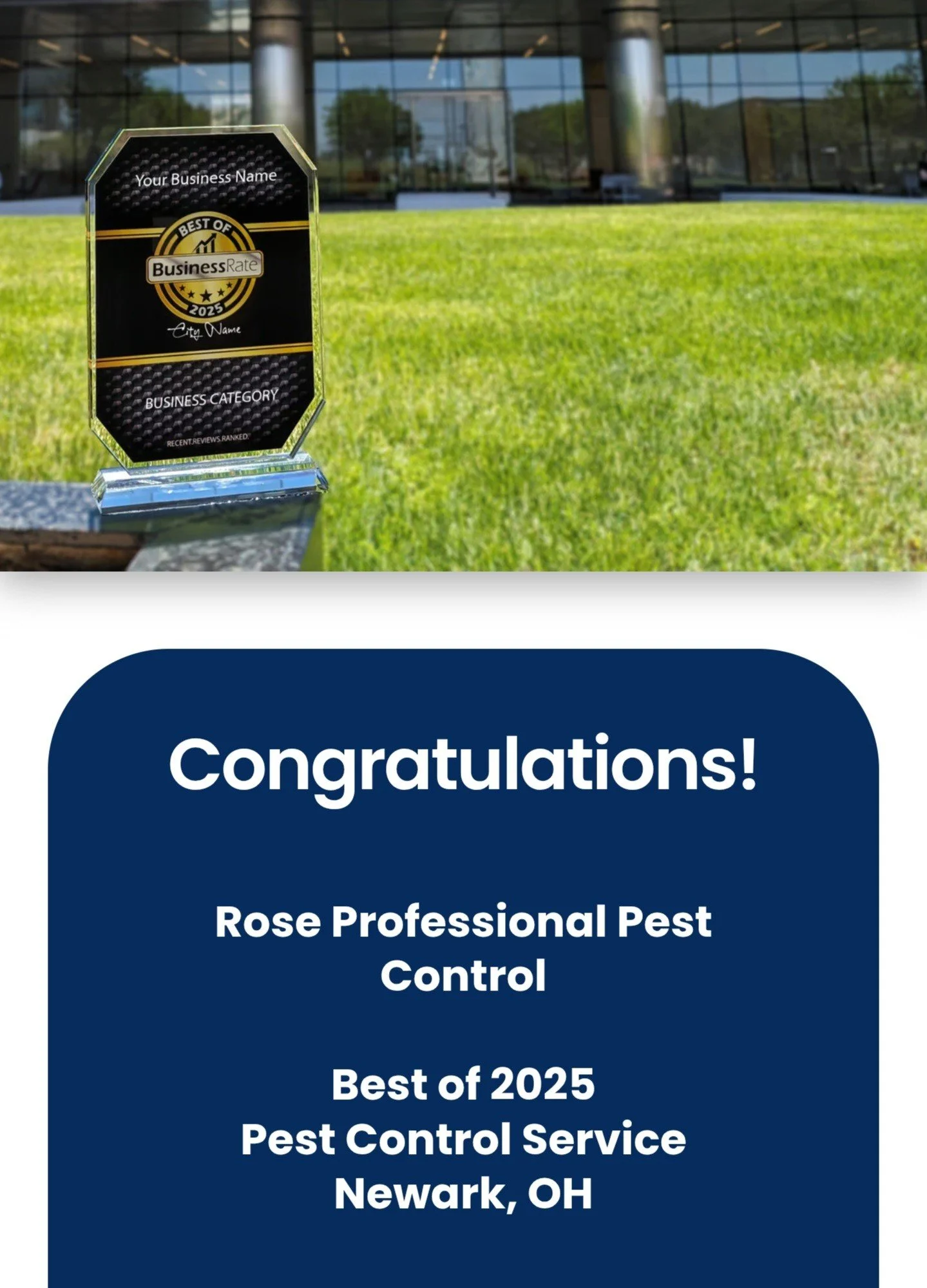 A transparent award plaque with black and gold design, displaying 'Best of 2025 Pest Control Service' awarded to 'Rose Professional Pest Control' in 'Newark, OH.' The plaque is outdoors on a stone surface with a grassy lawn and modern glass building in the background.