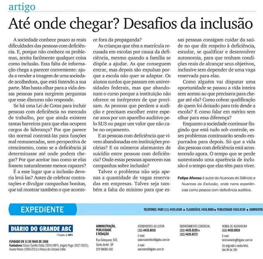 Artigo de opnião do jornal Diário do Grande ABC, onde o autor Felipe Afonso fala sobre inclusão de pessoas com deficiência.